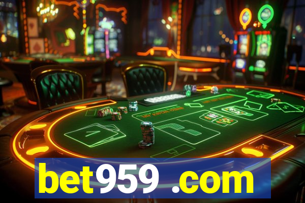 bet959 .com